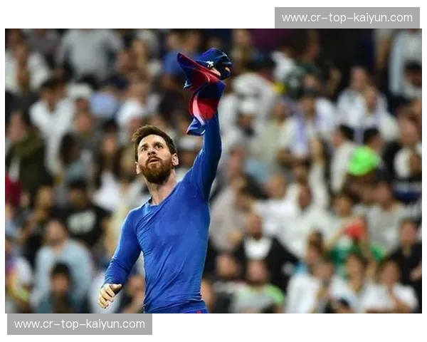 伯纳乌的寂静与诺坎普的圣歌：梅西，那个定义了国家德比时代的灵魂